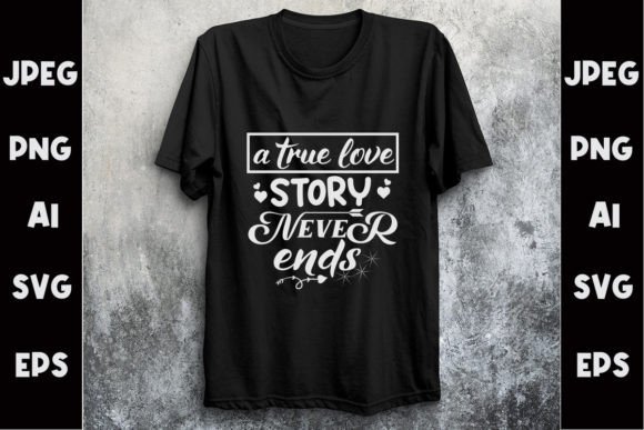 A True Love SVG Graphic Design Asset for Print Templates