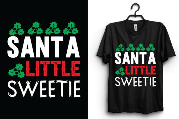 Santa Little Sweetie Tshirt Design in Seasonal Branding