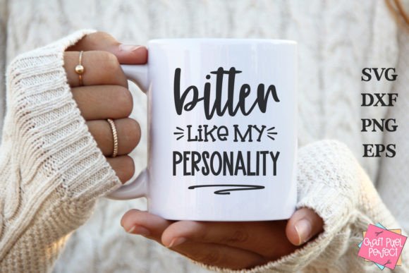 Sarcastic Coffee Mug, Funny Tshirt Svg for Graphics & Crafts