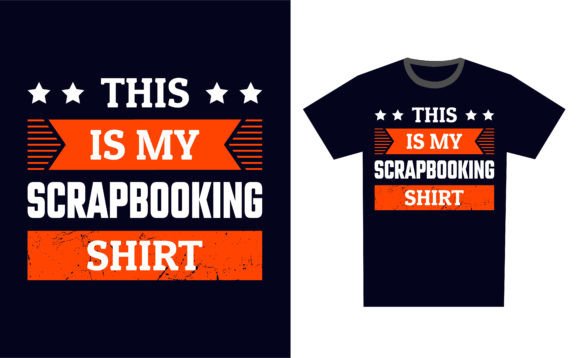 Scrapbooking Graphics for T-Shirt & Blog Designs